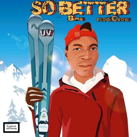 So Better