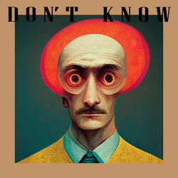 Don't Know