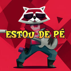 Estou de Pé