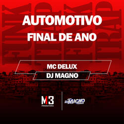 Automotivo Final de Ano