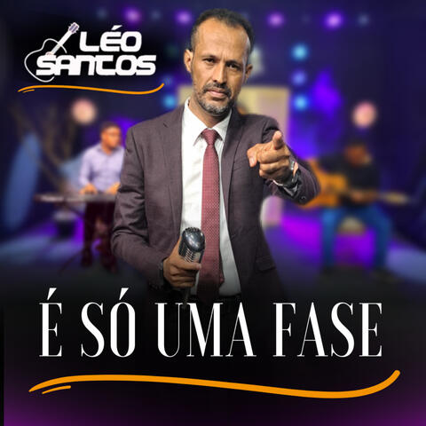 É Só uma Fase