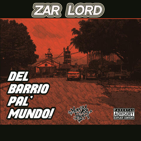 Del Barrio Pal Mundo