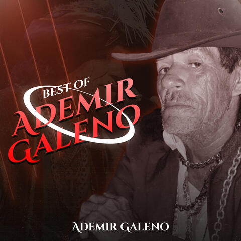 Best Of Ademir Galeno