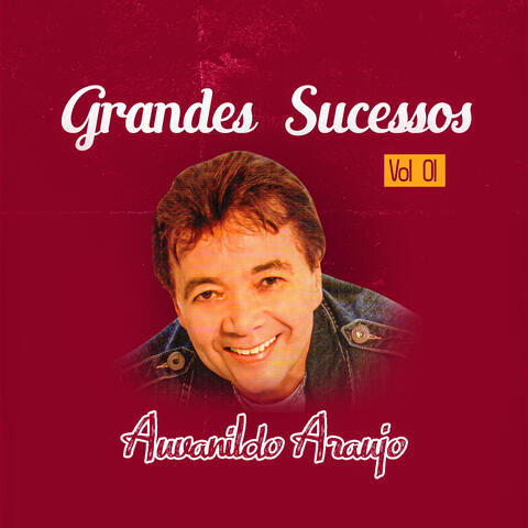 Grandes Sucessos, Vol. 01