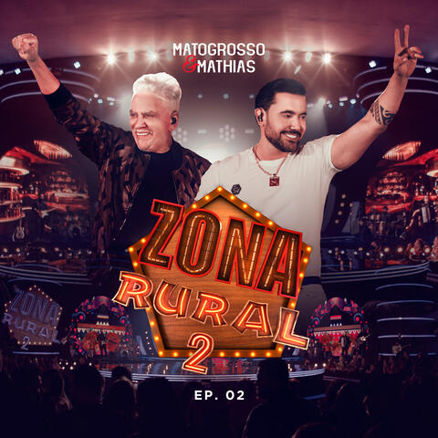 Zona Rural 2, Ep. 02