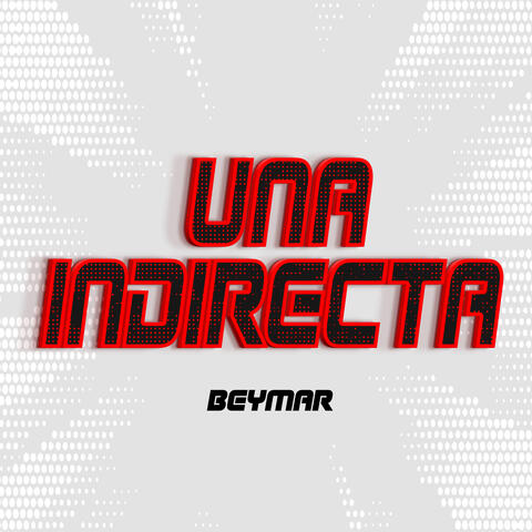 Una Indirecta