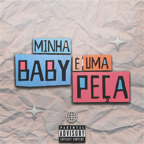 Minha Baby É uma Peça