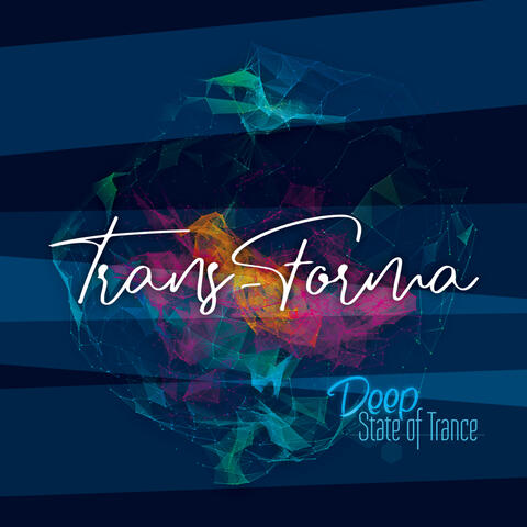 Deep State of Trance