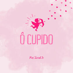 Ô Cupido