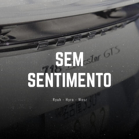 Sem Sentimento
