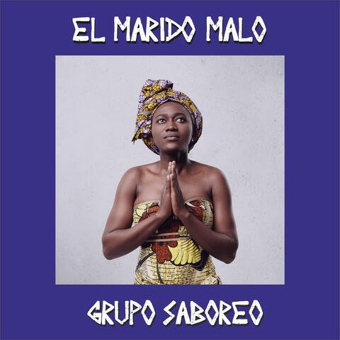 El Marido Malo