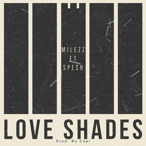 Love Shades