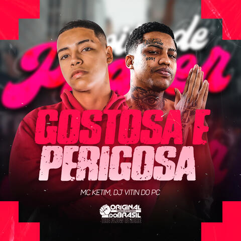 Gostosa e Perigosa