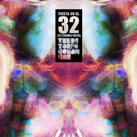 Fiesta en el 32