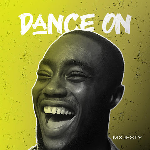 Dance On