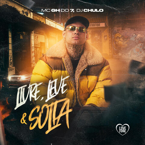 Livre, Leve & Solta