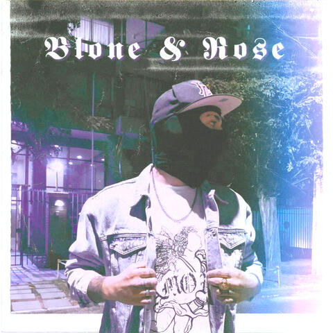 Blone y Rose