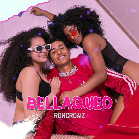 Bellaqueo