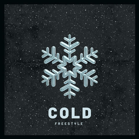 Cold (Freestyle)