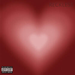 Reckless