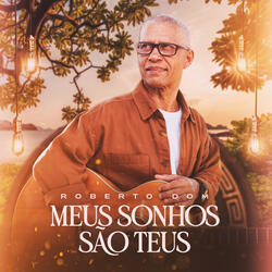Meus Sonhos São Teus