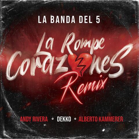 La Rompecorazones