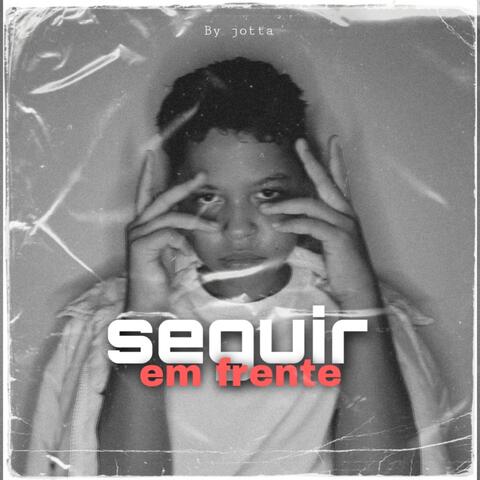 Seguir em Frente