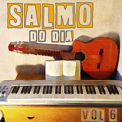 Salmo do Dia, Vol. 6