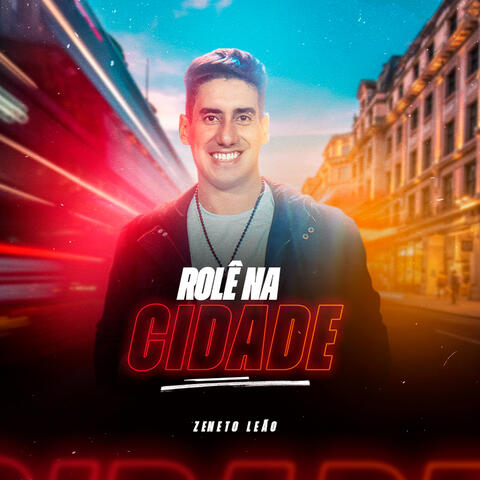 Rolê na Cidade