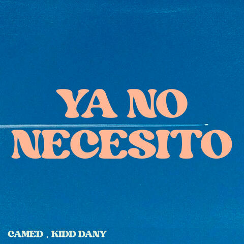 Ya No Necesito