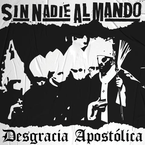 Desgracia Apostólica