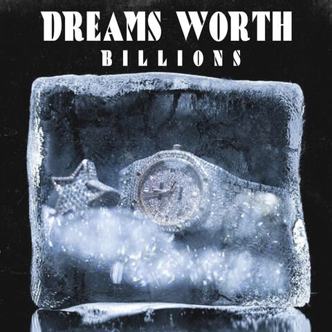 Dreams Worth Billions Riddim