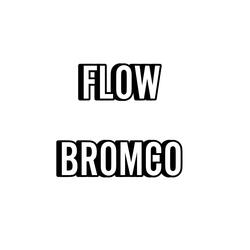 Flow Bromco