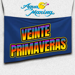 Veinte Primaveras