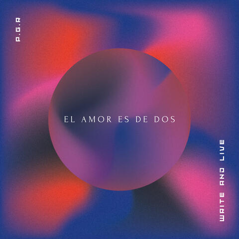 El Amor Es de Dos