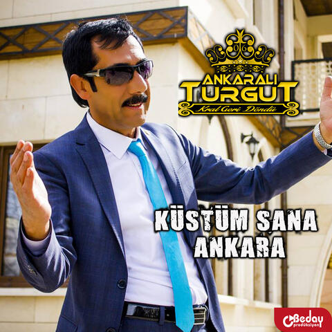Küstüm Sana Ankara