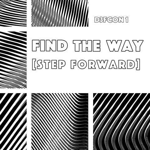 Find the Way [Step Forward]