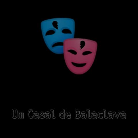 Um Casal de Balaclava