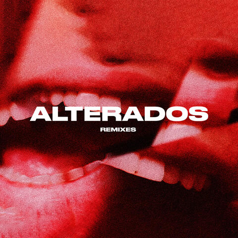 Alterados (Remixes)