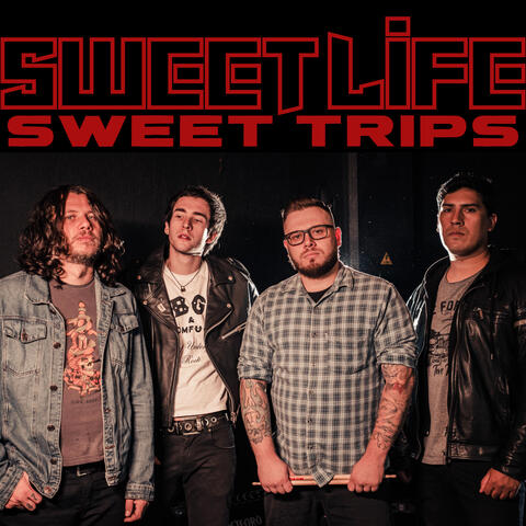 Sweet Life, Sweet Trips