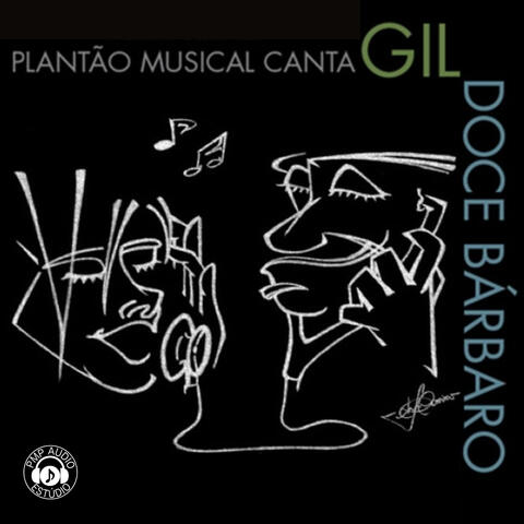 Canta Gil Doce Bárbaro