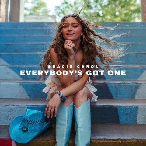 Everybody's Got One