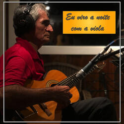 Eu Viro a Noite Com a Viola
