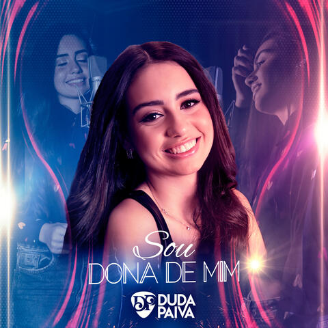 Sou Dona de Mim