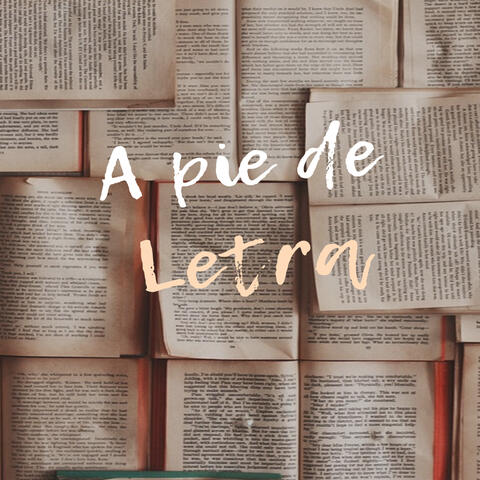 A Pie de Letra