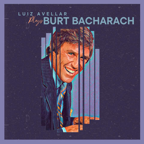 Luiz Avellar Plays Burt Bacharach