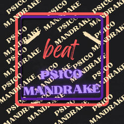 Beat Psicomandrake