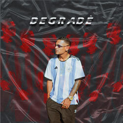 Degrade