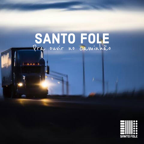 Pra Ouvir no Caminhão