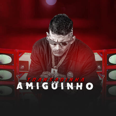 Transadinha Com Amiguinho